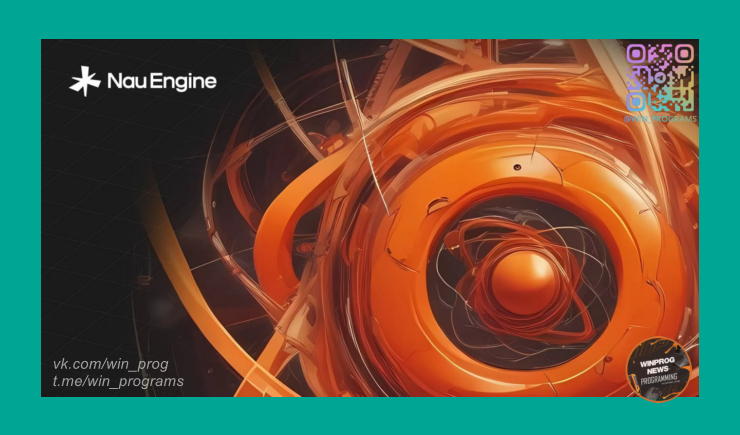 Пора творить: вышла бета бесплатного отечественного движка Nau Engine!